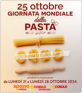 Offerte di Iper e super a Ancona | Giornata mondiale della pasta  in Conad | 21/10/2024 - 28/10/2024