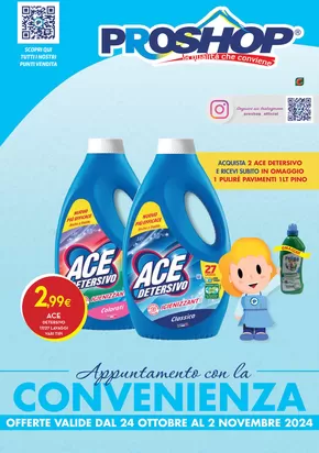 Offerte di Cura casa e corpo a Sonnino | Appuntamento con la convenienza in Proshop | 24/10/2024 - 2/11/2024