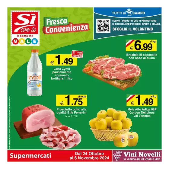 Volantino Si con te supermercati a Morrovalle | Fresca convenienza | 24/10/2024 - 6/11/2024