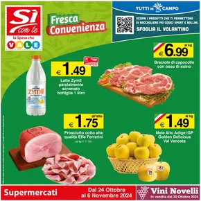 Offerte di Iper e super a Cupra Marittima | Fresca convenienza in Si con te supermercati | 24/10/2024 - 6/11/2024