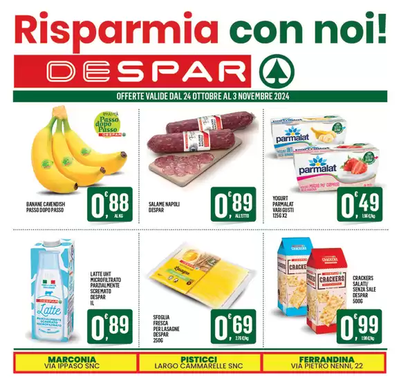 Volantino Despar a Pisticci | Risparmia con noi! | 24/10/2024 - 3/11/2024