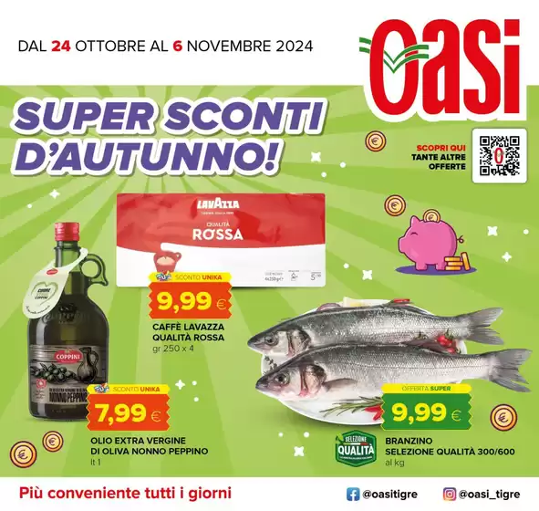 Volantino Oasi a Roma | Super sconti d'autunno! | 24/10/2024 - 6/11/2024