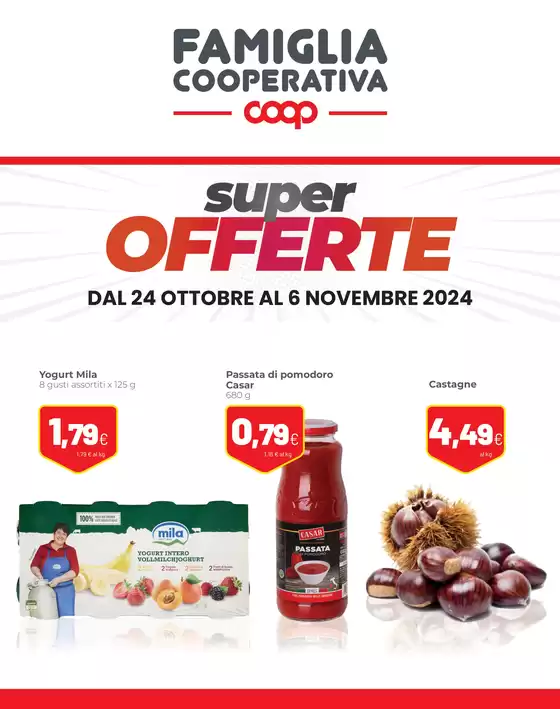 Volantino Coop a Denno | Super offerte | 24/10/2024 - 6/11/2024