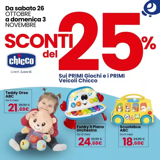 Volantino Paniate a Albenga | Sui primi giochi e i primi veicoli chicco  | 25/10/2024 - 3/11/2024