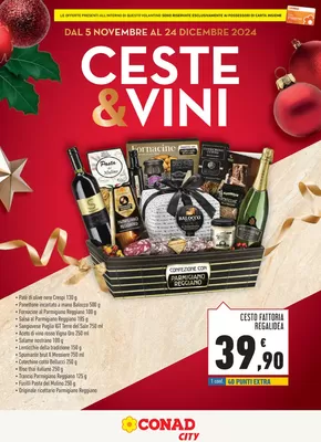 Volantino Conad City | Catalogo ceste e vini | 5/11/2024 - 24/12/2024