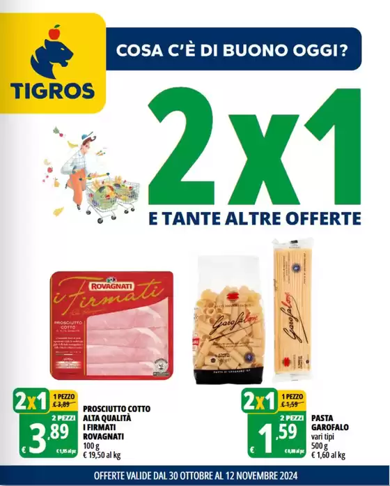 Volantino Tigros a Luino | 2x1 | 30/10/2024 - 12/11/2024