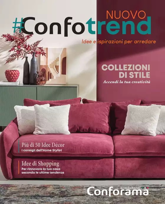 Volantino Conforama a Torino | Nuovo #Confotrend | 8/11/2024 - 8/12/2024