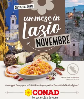 Offerte di Iper e super a Montaquila | Un Mese in Lazio in Conad | 1/11/2024 - 30/11/2024