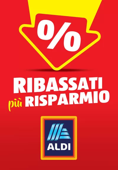 Volantino Aldi a Reana del Rojale | Ribassati, più risparmio! | 11/11/2024 - 2/2/2025