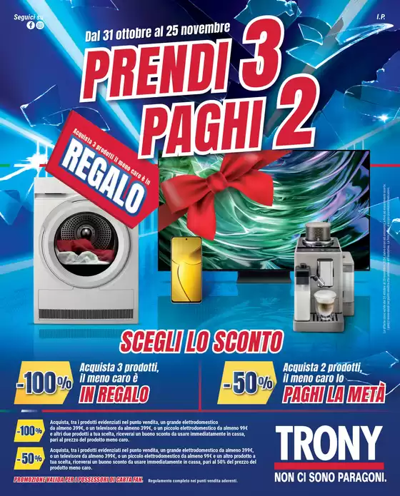 Volantino Trony a Rovereto | Prendi 3 paghi 2 | 1/11/2024 - 25/11/2024