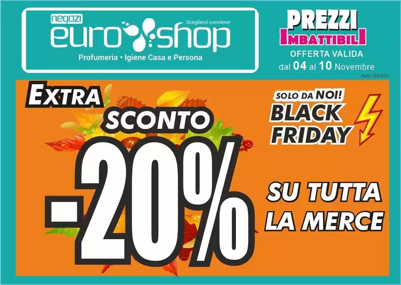 Volantino EUROSHOP Monopoli a Ostuni | Prezzi Imbattibili | 4/11/2024 - 10/11/2024