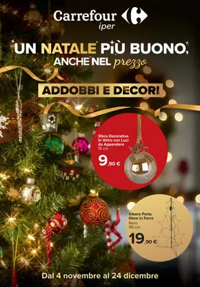 Volantino Carrefour Ipermercati a Carugate | Catalogo addobbi e decori | 5/11/2024 - 24/12/2024