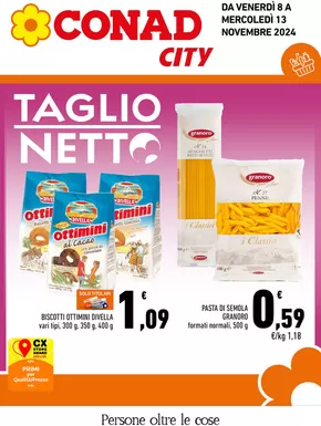 Volantino Conad City a Alberobello | TAGLIO NETTO | 8/11/2024 - 13/11/2024