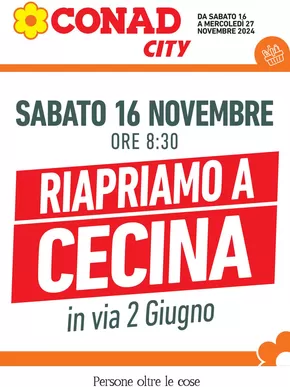 Volantino Conad City | Riapertura a Cecina | 16/11/2024 - 27/11/2024