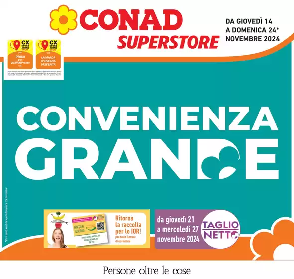 Volantino Conad Superstore a San Marino | Convenienza grande | 14/11/2024 - 24/11/2024