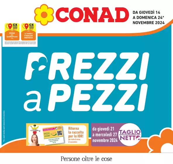 Volantino Conad a Castrocaro Terme e Terra del Sole | Prezzi a pezzi | 14/11/2024 - 24/11/2024