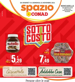 Volantino Spazio Conad a Roncadelle | Sottocosto | 15/11/2024 - 24/11/2024