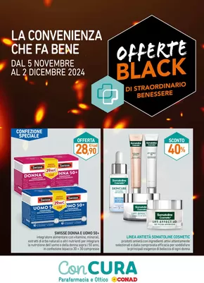 Offerte di Salute e Benessere a Milano | Offerte Con Cura Conad: Offerte Black in Parafarmacia Conad | 5/11/2024 - 2/12/2024