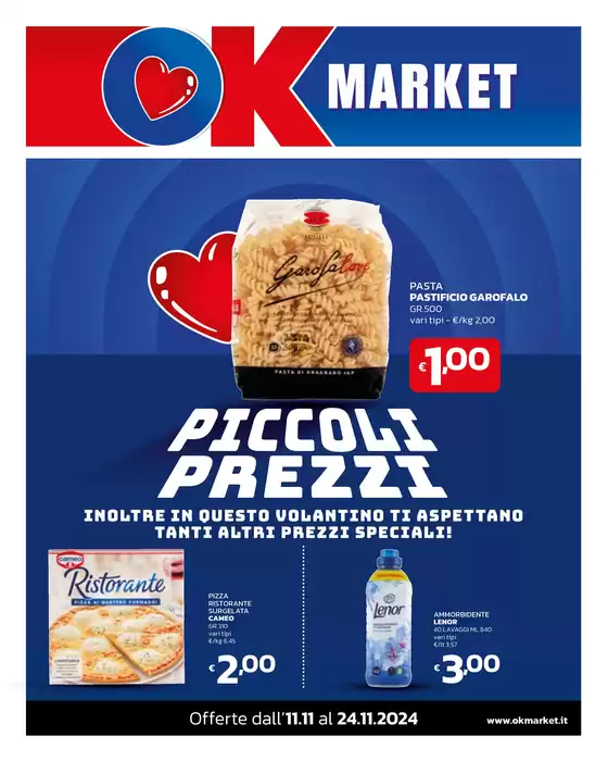 Volantino Ok Market a Serravalle Scrivia | PICCOLI PREZZI | 11/11/2024 - 24/11/2024