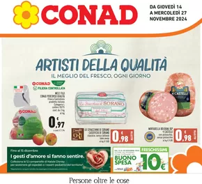 Offerte di Iper e super a Barberino di Mugello | Artisti della qualità in Conad | 14/11/2024 - 27/11/2024