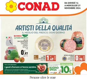 Offerte di Iper e super a Mathi | Artisti della qualità in Conad | 14/11/2024 - 27/11/2024