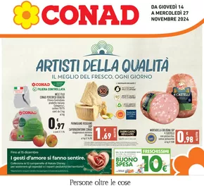 Offerte di Iper e super a San Martino in Rio | Artisti della qualità in Conad | 14/11/2024 - 27/11/2024