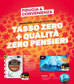 Offerte di Elettronica a Valledoria | Tasso zero + qualita zero pensieri in Fiducia & Convenienza | 11/11/2024 - 23/11/2024