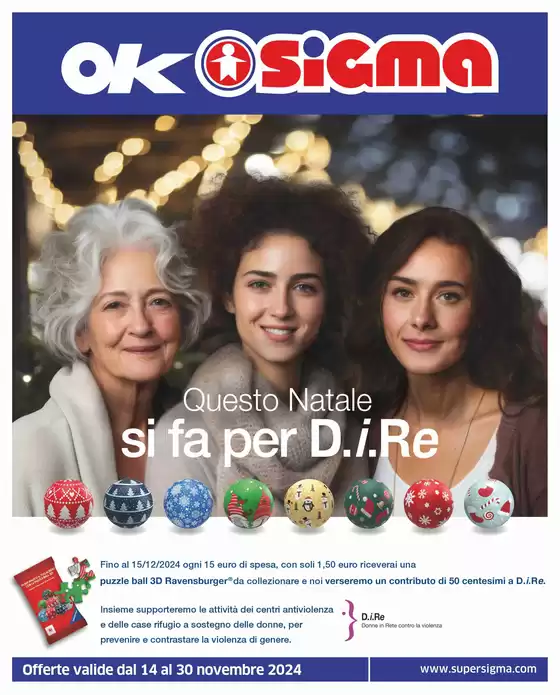 Volantino Sigma a Binasco | Offerte da prendere al volo! - Questo Natale si fa per D.i.Re , Ok Sigma | 14/11/2024 - 30/11/2024