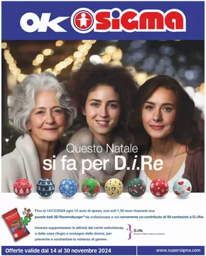 Volantino Sigma a San Donato Milanese | Offerte da prendere al volo! - Questo Natale si fa per D.i.Re , Ok Sigma | 14/11/2024 - 30/11/2024