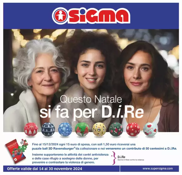 Volantino Sigma a San Donato Milanese | Offerte da prendere al volo! - Questo Natale si fa per D.i.Re, Sigma | 14/11/2024 - 30/11/2024