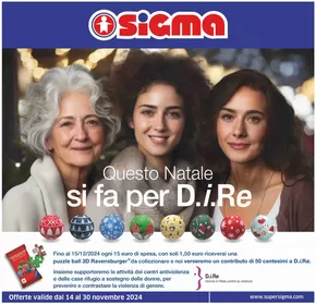 Volantino Sigma a Bologna | Offerte da prendere al volo! - Questo Natale si fa per D.i.Re, Sigma | 14/11/2024 - 30/11/2024