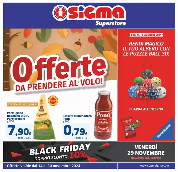 Volantino Sigma a Cinisello Balsamo | Offerte da prendere al volo! , Superstore | 14/11/2024 - 30/11/2024