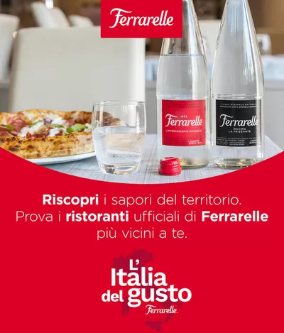 Offerte di Novità | Italia del Gusto in Ferrarelle | 20/11/2024 - 20/12/2024