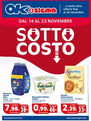 Offerte di Iper e super a Ferrara | Sottocosto in Ok Sigma | 14/11/2024 - 26/11/2024