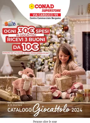 Volantino Conad Superstore a Bergamo | Catalogo Giocattolo | 14/11/2024 - 24/12/2024