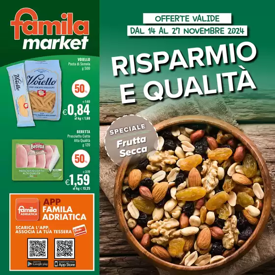 Volantino Famila Market a Pesaro | Risparmio e qualita | 14/11/2024 - 27/11/2024