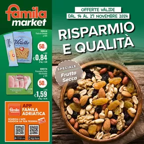 Volantino Famila Market a Savignano sul Rubicone | Risparmio e qualita | 14/11/2024 - 27/11/2024