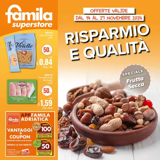 Volantino Famila Superstore a Cesena | Risparmio e qualita | 14/11/2024 - 27/11/2024