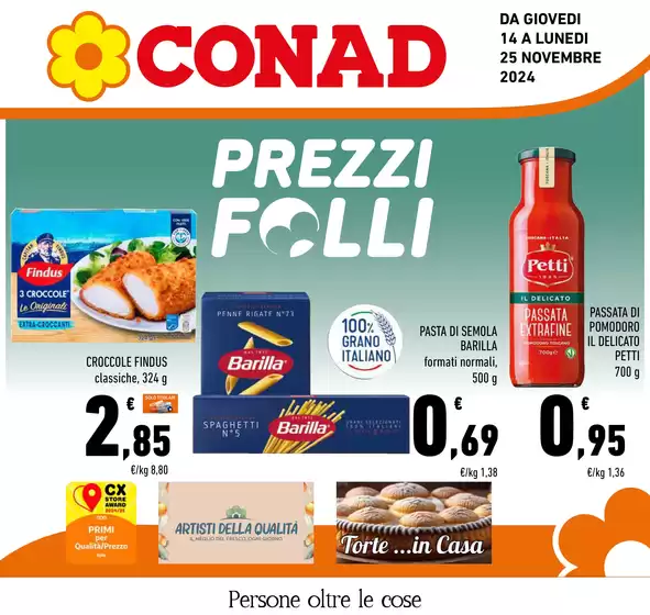 Volantino Conad a L'Aquila | PREZZI FOLLI | 14/11/2024 - 25/11/2024