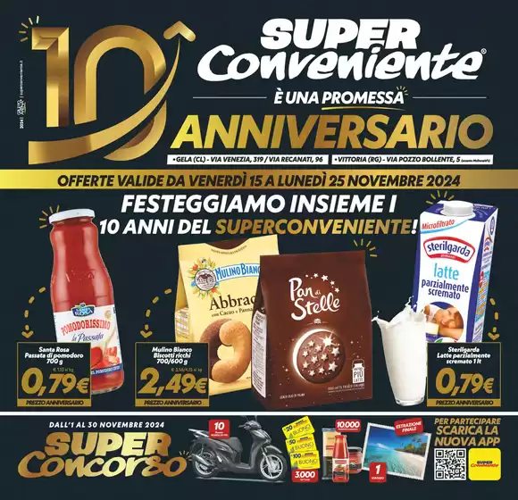 Volantino SuperConveniente a Vittoria | Anniversario festeggiamo insieme | 15/11/2024 - 25/11/2024