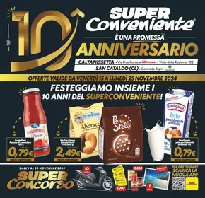 Volantino SuperConveniente a San Cataldo | Anniversario festeggiamo insieme | 15/11/2024 - 25/11/2024