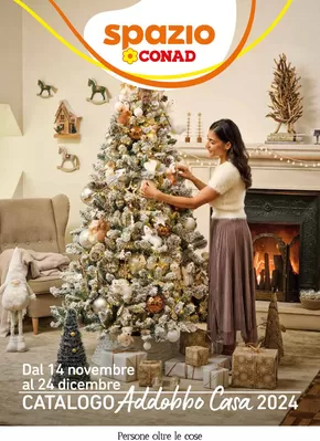 Volantino Spazio Conad a L'Aquila | CATALOGO ADDOBBO CASA 2024 | 14/11/2024 - 24/12/2024