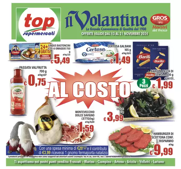 Volantino Top Supermercati a Aprilia | Al costo | 13/11/2024 - 21/11/2024