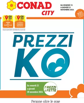 Volantino Conad City a Camino al Tagliamento | Prezzi KO | 15/11/2024 - 21/11/2024