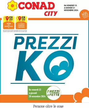 Offerte di Iper e super a Mestre | Prezzi KO in Conad City | 15/11/2024 - 21/11/2024