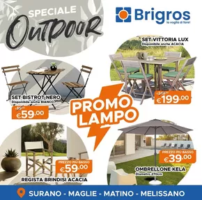 Offerte di Arredamento a Ruffano | Speciale outdoor in Brigros | 14/11/2024 - 30/11/2024