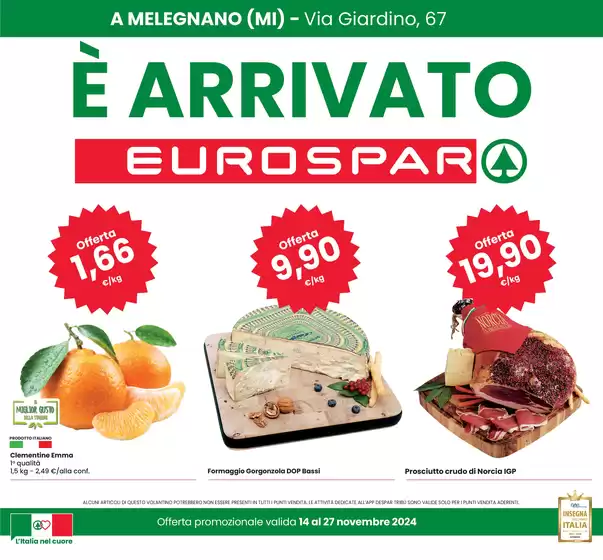 Volantino Eurospar a Melegnano | E' Arrivato Eurospar | 14/11/2024 - 27/11/2024