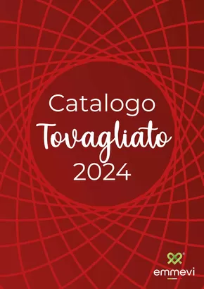 Volantino Emmevi a Torino | Catalogo Tovagliato 2024 | 15/11/2024 - 31/12/2024