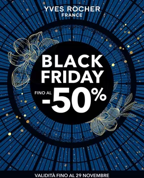 Offerte di Salute e Benessere | Black Friday in Yves Rocher | 15/11/2024 - 29/11/2024