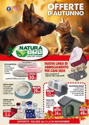 Offerte di Animali a Mantova | Offerte D'autunno in Naturalandia | 18/11/2024 - 30/11/2024